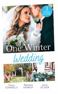 One Winter Wedding: Once Upon a Wedding / Bridesmaid Says, 'I Do!' / the Morning After the Wedding Before