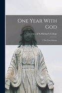 One Year With God: I The Two Advents