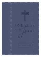 One Year with Jesus Journal: Daily Encouragement from the Words of Christ