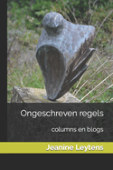 Ongeschreven regels: columns en blogs