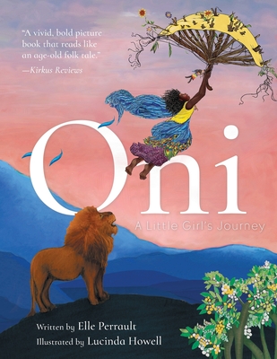 Oni: A Little Girl's Journey - Perrault, Elle