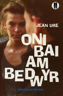 Oni bai am Bedwyr