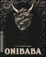 Onibaba [Criterion Collection] [Blu-ray] - Kaneto Shindo