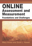 Online Assessment and Measurement: Foundations and Challenges