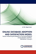 Online Database Adoption and Satisfaction Model