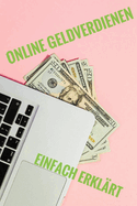 Online Geldverdienen: Einfach erklrt