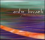 Only Breath