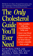 Only Cholesterol Guide You'll Ever Need