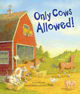 Only Cows Allowed!
