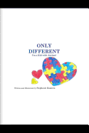 Only Different: I
