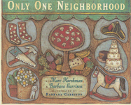 Only One Neighborhood
