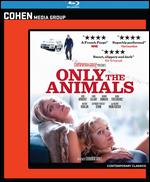 Only the Animals [Blu-ray] - Dominik Moll