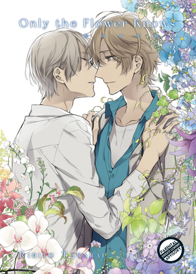 Only the Flower Knows Vol. 3 - Takarai, Rihito