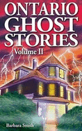 Ontario Ghost Stories: Volume II