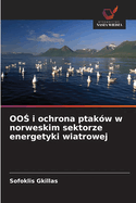 OO  i ochrona ptakw w norweskim sektorze energetyki wiatrowej
