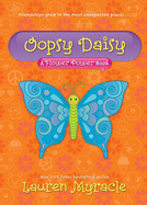 Oopsy Daisy (a Flower Power Book #3)