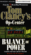 Op-Centre: Balance of Power - Clancy, Tom, and Sanders, J.O. (Read by)