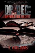 Op-Dec: Operation Deceit