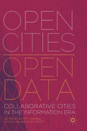 Open Cities | Open Data: Collaborative Cities in the Information Era