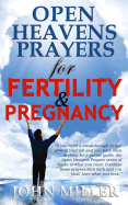 Open Heavens Prayers for Fertility & Pregnancy