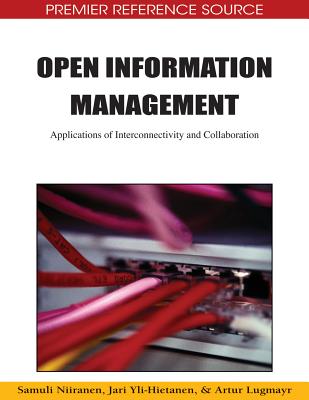 Open Information Management: Applications of Interconnectivity and Collaboration - Niiranen, Samuli