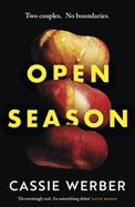 Open Season: A sexy, modern debut as featured on Women's Hour