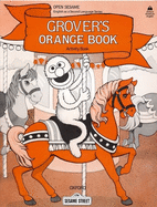 Open Sesame: Grover's Orange Book: Activity Book