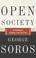 Open Society Reforming Global Capitalism Reconsidered