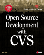 Open Source Development with CVS