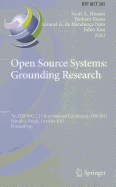 Open Source Systems: Grounding Research: 7th Ifip 2.13 International Conference, OSS 2011, Salvador, Brazil, October 6-7, 2011, Proceedings