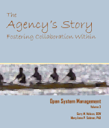 Open System Management: The Agency's Story: Fostering Collaboration within Vol 3