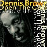 Open the Gate: Greatest Hits, Vol. 2 - Dennis Brown