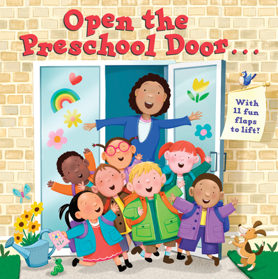 Open the Preschool Door - Santoro, Christopher (Illustrator)