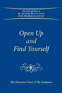 Open Up and Find Yourself: The Treasure Chest of My Existence