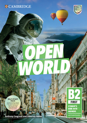 Open World First Self Study Pack (Sb W Answers W Online Practice and WB W Answers W Audio Download and Class Audio) - Cosgrove, Anthony, and Hobbs, Deborah