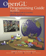 OpenGL(R) Programming Guide: The Official Guide to Learning OpenGL, Version 1.2