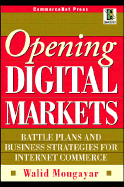 Opening Digital Markets - Mougayar, Walid
