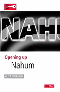 Opening Up Nahum