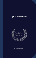 Opera And Drama
