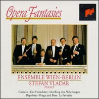 Opera Fantasies - Gunter Hogner (horn); HansJrg Schellenberger (oboe); Karl Leister (clarinet); Milan Turkovic (bassoon);...