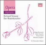 Opera for Pleasure: Strauss's Der Rosenkavalier [Highlights]