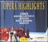 Opera Highlights - Alberto Rinaldi (vocals); Anatoly Kotcherga (vocals); Andras Molnar (tenor); Angel Petkov (vocals);...