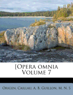 [Opera Omnia Volume 7