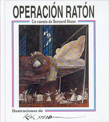 Operacion Raton - Stone, Bernard, and Dominguez, Catalina (Translated by)