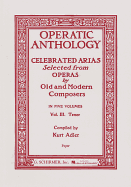 Operatic Anthology - Volume 3: Tenor and Piano