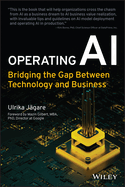 Operating AI: Bridging the Gap Between Technology and Business