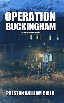 Operation Buckingham - Child, Preston William