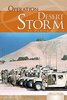 Operation Desert Storm - Gitlin, Martin