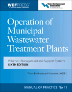 Operation of Municipal Wastewater Treatment Plants: Manual of Practice 11