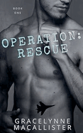 Operation: Rescue